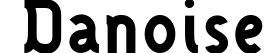 Danoise