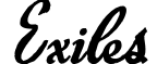 Exiles