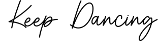 Keep Dancing