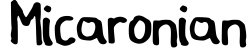 Micaronian