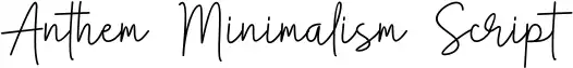 Anthem Minimalism Script