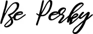 Be Perky