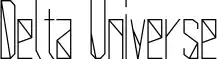 Delta Universe