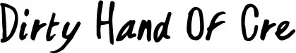 Dirty Hand Of Cre