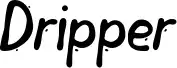 Dripper