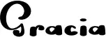 Gracia