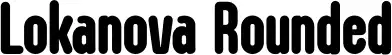 Lokanova Rounded