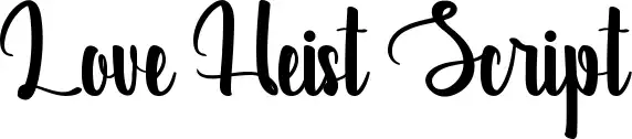 Love Heist Script