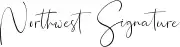 Northwest Signature