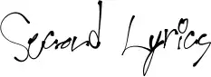 Second Lyrics