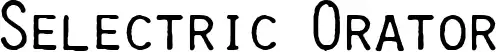 Selectric Orator