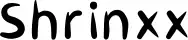 Shrinxx