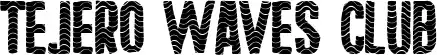 Tejero Waves Club