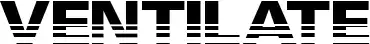 Ventilate