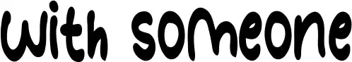 With Someone