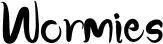 Wormies